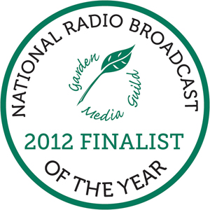 Garden Media Guild National Radio Broadcast Finalist